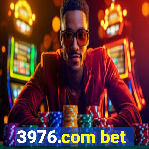 3976.com bet